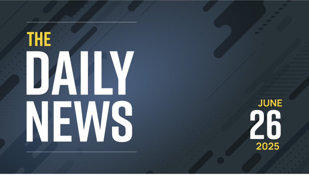 The Daily News - June 26, 2025